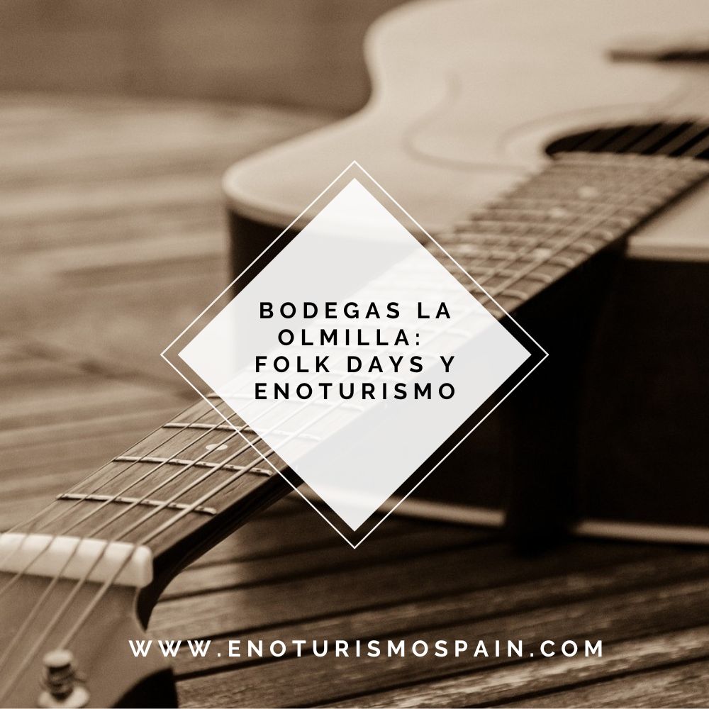 Marzo en Bodegas la Olmilla: conciertos folk, enoturismo y cultura local