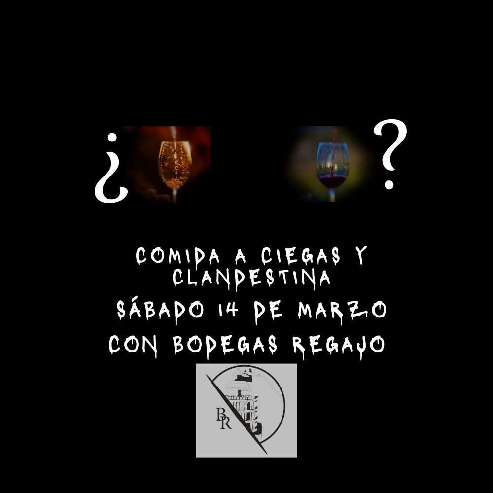 Clandestine Event at Bodegas Regajo