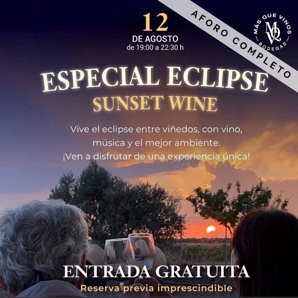 Especial Eclipse Sunset Wine Bodegas Más Que Vinos Toledo