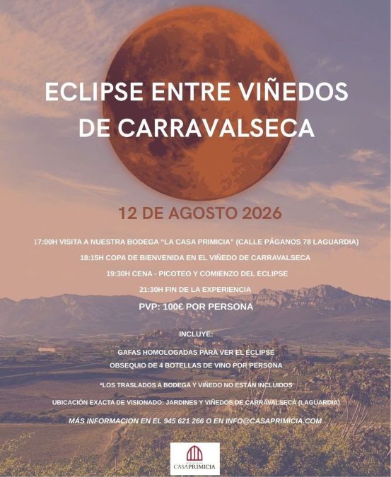 Eclipse entre viñedos Carravalseca Casa Primicia Laguardia 2026