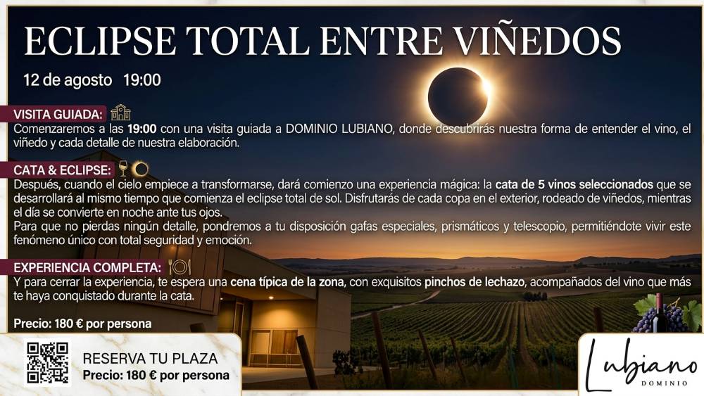 Eclipse entre viñedos en Dominio Lubiano