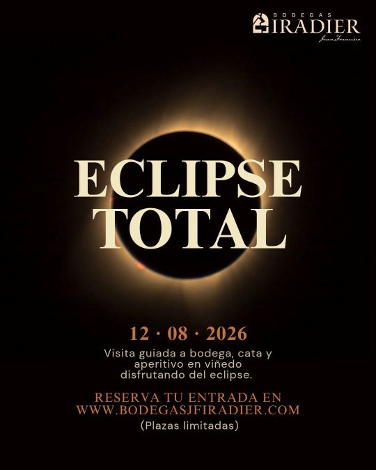 Eclipse Total 2026 Bodegas JF Iradier Rioja Alavesa