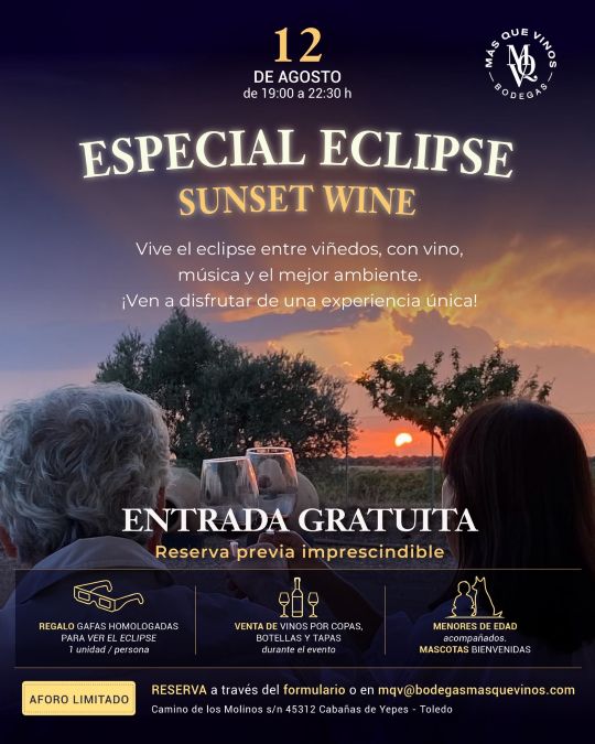 Especial Eclipse Sunset Wine Bodegas Más Que Vinos Toledo