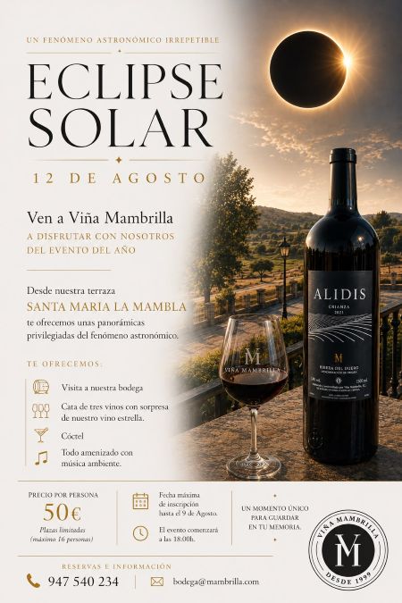 Eclipse solar Viña Mambrilla Ribera del Duero 12 de agosto 2026