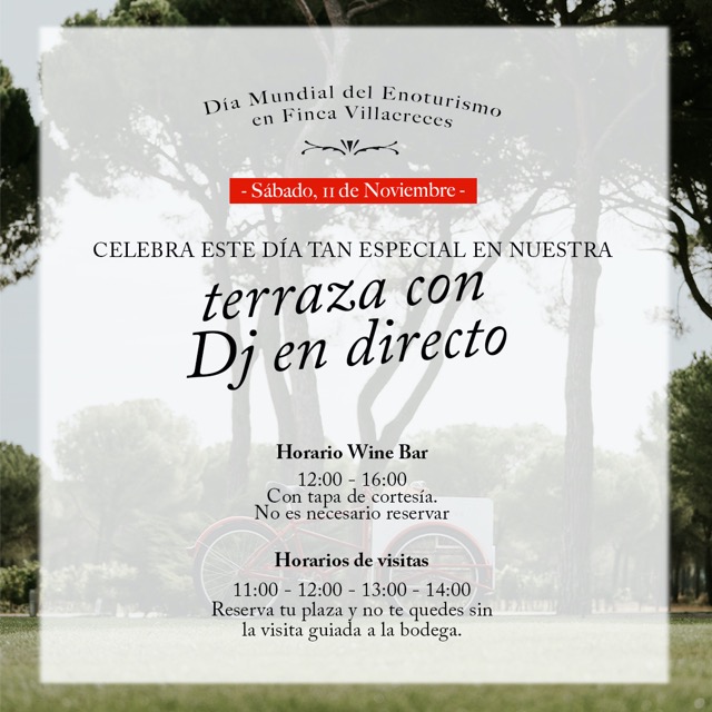 evento dia mundial enoturismo Finca Villacreces